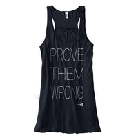 Prove Them Wrong Tank