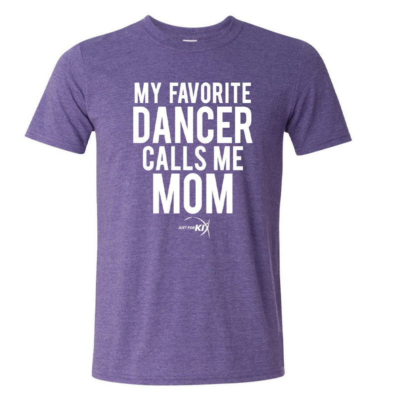 My Favorite Dancer Calls Me Mom