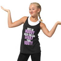 Don't Be Moody Shake Booty Tank